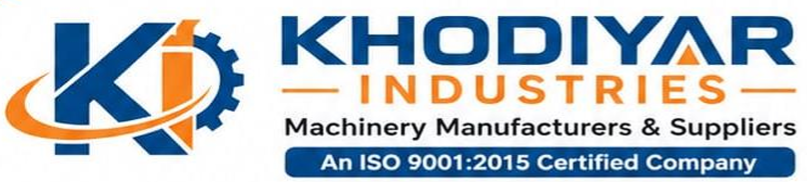 Khodiyar Industries – Machinery Manufacturers & Suppliers – An ISO 9001:2015 Certified Company
